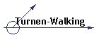 Turnen-Walking